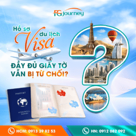 VÌ SAO HỒ SƠ VISA DU LỊCH ĐẦY ĐỦ GIẤY TỜ VẪN BỊ TỪ CHỐI?
