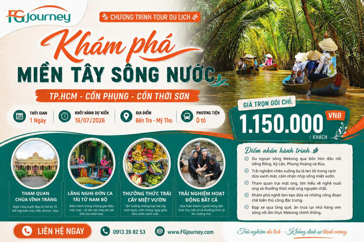 DU LỊCH MIỀN TÂY SÔNG NƯỚC – TP.HCM – CỒN PHỤNG – CỒN THỚI SƠN 1 NGÀY